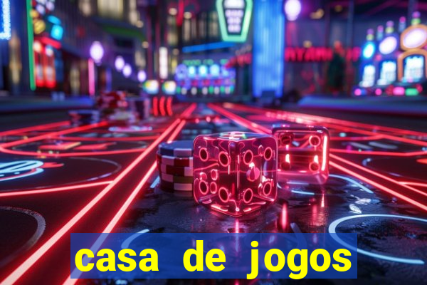 casa de jogos chinesa online